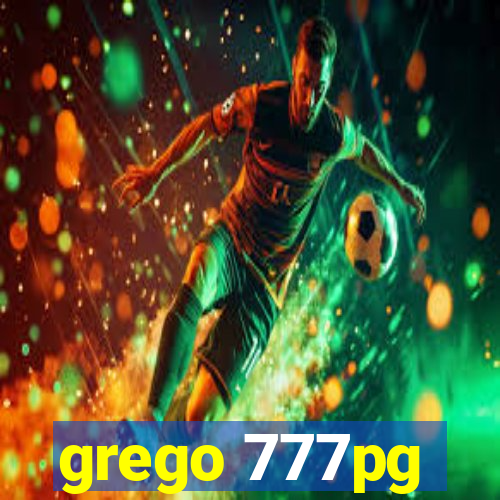grego 777pg
